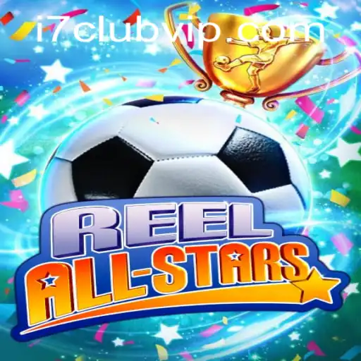 Exploring the Exciting World of ReelAllStars and i7club